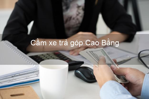 Top 9 Cầm xe trả góp Cao Bằng tốt nhất