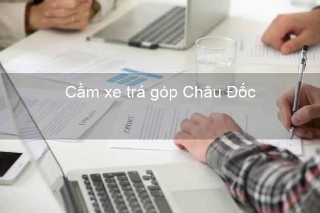 Top 8 Cầm xe trả góp Châu Đốc An Giang tốt nhất Top 8 Cầm xe trả góp Châu Đốc An Giang tốt nhất
