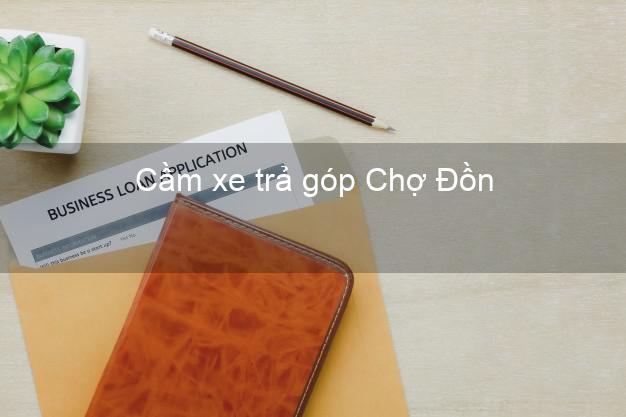 Địa chỉ Cầm xe trả góp Chợ Đồn Bắc Kạn giá cao Địa chỉ Cầm xe trả góp Chợ Đồn Bắc Kạn giá cao