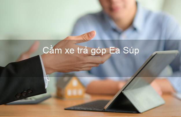 Top 5 Cầm xe trả góp Ea Súp Đắk Lắk uy tín