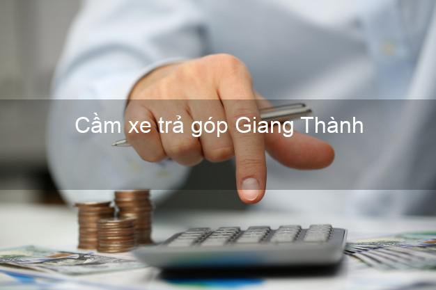 Top 8 Cầm xe trả góp Giang Thành Kiên Giang tốt nhất Top 8 Cầm xe trả góp Giang Thành Kiên Giang tốt nhất