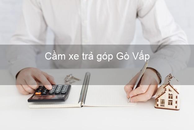 Top 10 Cầm xe trả góp Gò Vấp Hồ Chí Minh nhanh nhất Top 10 Cầm xe trả góp Gò Vấp Hồ Chí Minh nhanh nhất