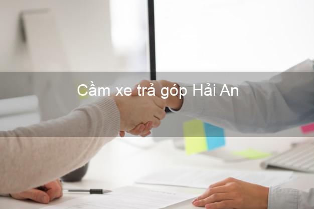 TOp 7 Cầm xe trả góp Hải An Hải Phòng nhanh nhất TOp 7 Cầm xe trả góp Hải An Hải Phòng nhanh nhất