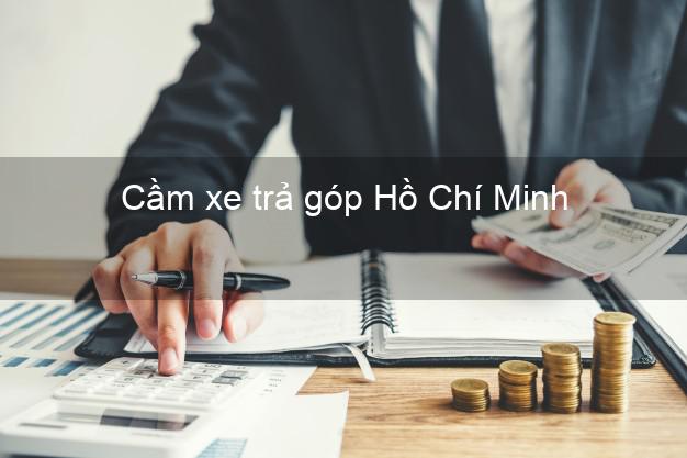 Top 5 Cầm xe trả góp Hồ Chí Minh uy tín