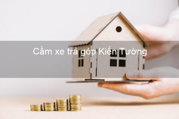 Top 5 Cầm xe trả góp Kiến Tường Long An uy tín Top 5 Cầm xe trả góp Kiến Tường Long An uy tín