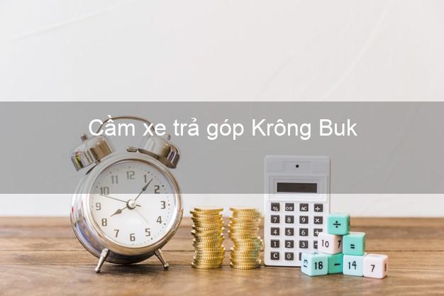 Top 3 Cầm xe trả góp Krông Buk Đắk Lắk giá cao