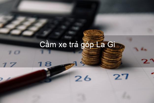 Top 9 Cầm xe trả góp La Gi Bình Thuận tốt nhất