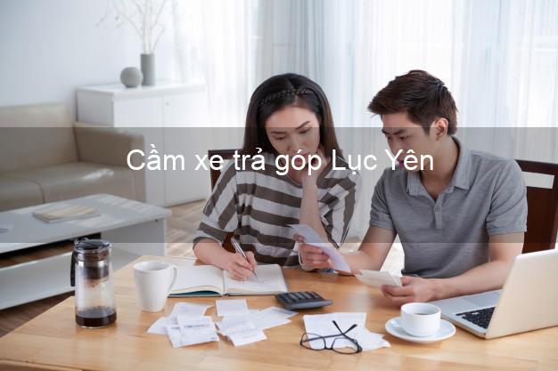 Top 4 Cầm xe trả góp Lục Yên Yên Bái uy tín Top 4 Cầm xe trả góp Lục Yên Yên Bái uy tín