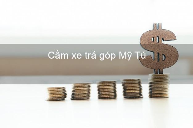 Top 5 Cầm xe trả góp Mỹ Tú Sóc Trăng uy tín Top 5 Cầm xe trả góp Mỹ Tú Sóc Trăng uy tín
