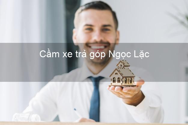 Top 9 Cầm xe trả góp Ngọc Lặc Thanh Hóa tốt nhất