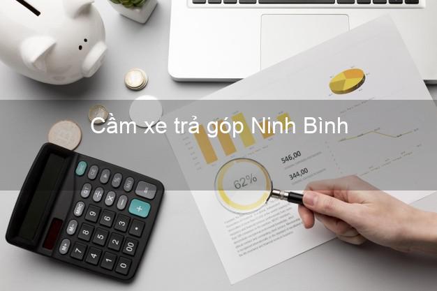 Top 5 Cầm xe trả góp Ninh Bình uy tín Top 5 Cầm xe trả góp Ninh Bình uy tín