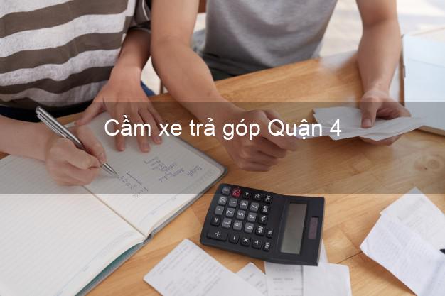 Địa chỉ Cầm xe trả góp Quận 4 Hồ Chí Minh giá cao Địa chỉ Cầm xe trả góp Quận 4 Hồ Chí Minh giá cao