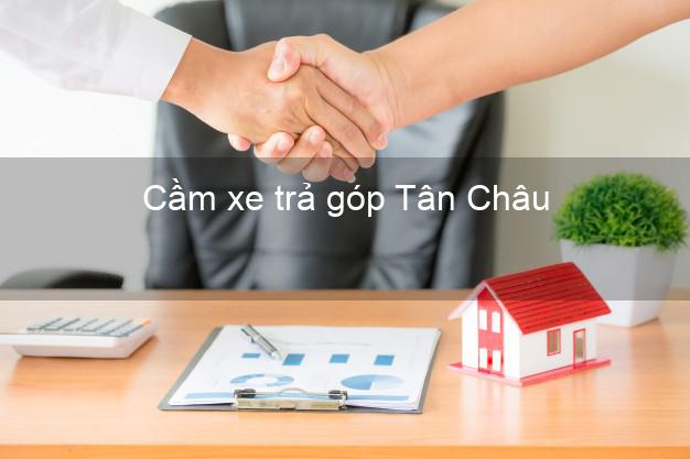 Top 5 Cầm xe trả góp Tân Châu An Giang uy tín
