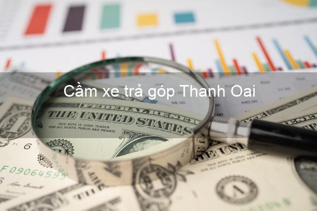 TOp 7 Cầm xe trả góp Thanh Oai Hà Nội nhanh nhất