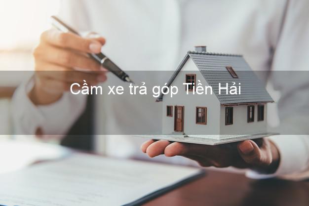 Top 8 Cầm xe trả góp Tiền Hải Thái Bình tốt nhất Top 8 Cầm xe trả góp Tiền Hải Thái Bình tốt nhất