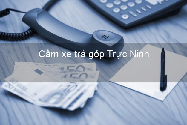 Top 9 Cầm xe trả góp Trực Ninh Nam Định tốt nhất Top 9 Cầm xe trả góp Trực Ninh Nam Định tốt nhất