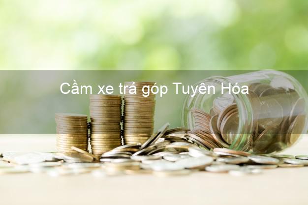 Địa chỉ Cầm xe trả góp Tuyên Hóa Quảng Bình giá cao Địa chỉ Cầm xe trả góp Tuyên Hóa Quảng Bình giá cao