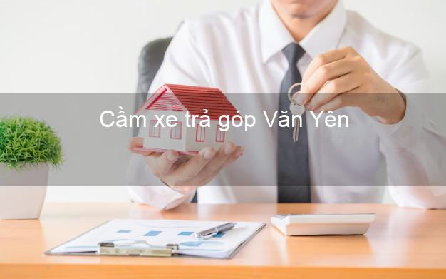 Top 8 Cầm xe trả góp Văn Yên Yên Bái tốt nhất Top 8 Cầm xe trả góp Văn Yên Yên Bái tốt nhất