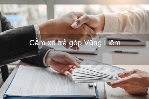 Top 5 Cầm xe trả góp Vũng Liêm Vĩnh Long uy tín Top 5 Cầm xe trả góp Vũng Liêm Vĩnh Long uy tín
