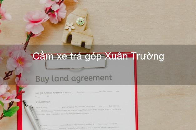 Top 5 Cầm xe trả góp Xuân Trường Nam Định uy tín Top 5 Cầm xe trả góp Xuân Trường Nam Định uy tín