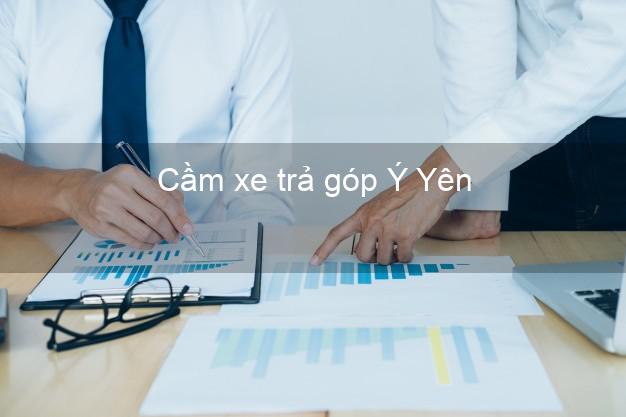 TOp 7 Cầm xe trả góp Ý Yên Nam Định nhanh nhất